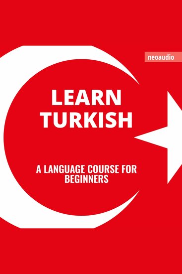Language Courses for Beginners Learn Turkish (Unabridged) - cover