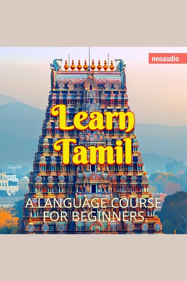 Language Courses for Beginners Learn Tamil (Unabridged) - cover