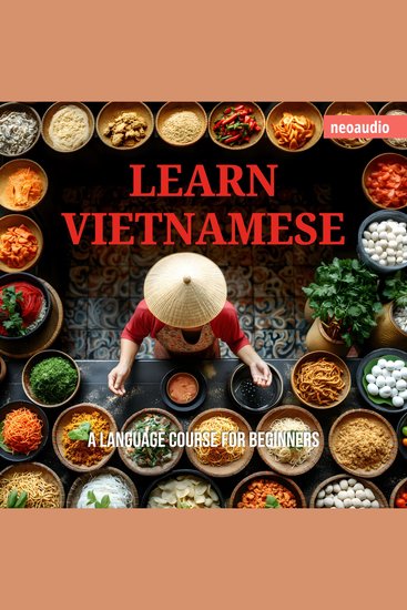 Language Courses for Beginners Learn Vietnamese (Unabridged) - cover