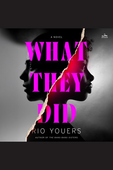What They Did - A Novel - cover
