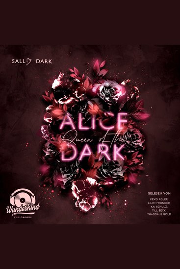 Alice Queen of the Dark - Dark Wonderland Band 2 (Ungekürzt) - cover