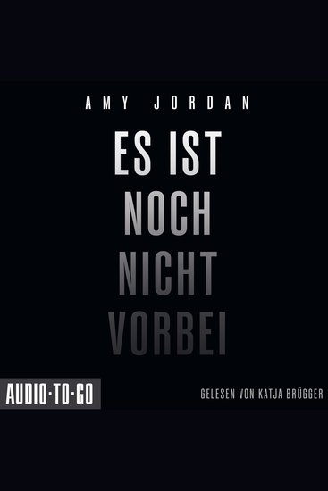 Es ist noch nicht vorbei (ungekürzt) - cover