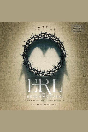 Erl - Die Beschwörung (ungekürzt) - cover