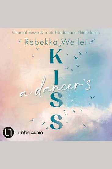 Dancer's Kiss A - Broken Artists Teil 2 (Ungekürzt) - cover