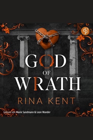 God of Wrath - Besessene Liebe - The King's U vs Royal Elite University Band 3 (Ungekürzt) - cover