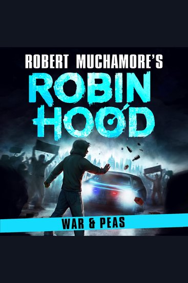 Robin Hood 10: War and Peas (Robert Muchamore's Robin Hood) - cover