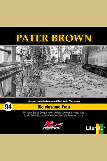 Pater Brown Folge 94: Die einsame Frau (ungekürzt) - cover