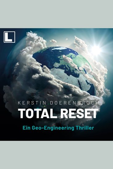 Total Reset - Ein Geo-Engineering Thriller (ungekürzt) - cover