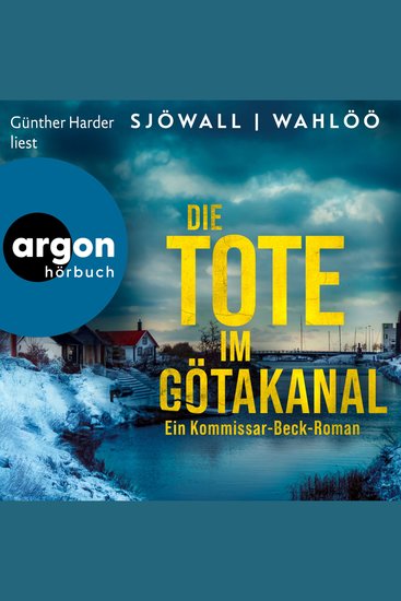 Die Tote im Götakanal: Ein Kommissar-Beck-Roman - Martin Beck ermittelt Band 1 (Ungekürzte Lesung) - cover