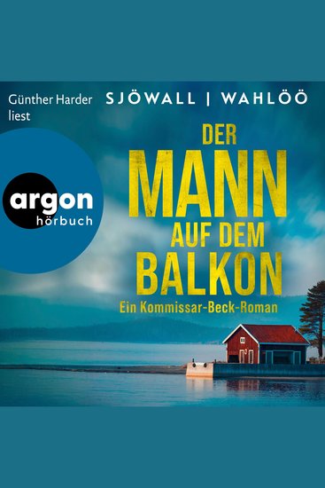 Der Mann auf dem Balkon: Ein Kommissar-Beck-Roman - Martin Beck ermittelt Band 3 (Ungekürzte Lesung) - cover