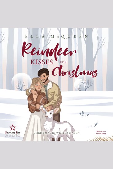 Christmas in Winter Haven - Reindeer Kisses for Christmas Band 1 (ungekürzt) - cover