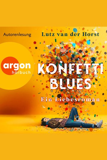 Konfetti-Blues - Ein Liebesroman (Ungekürzte Lesung) - cover