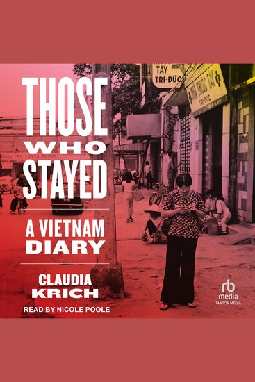 Those Who Stayed - A Vietnam Diary - cover