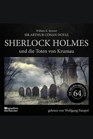 Sherlock Holmes und die Toten von Krumau (Die neuen Abenteuer Folge 64) - cover