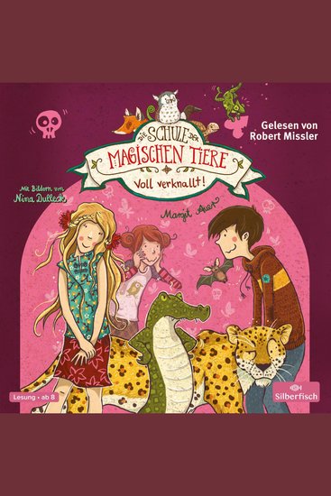 Die Schule der magischen Tiere 8: Voll verknallt! - cover
