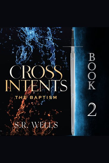 The Baptism - Cross Intents Book 2 - cover