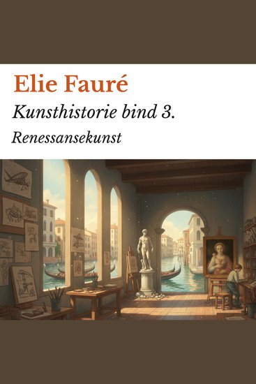 Kunsthistorie bind 3 - Renessansekunst - cover