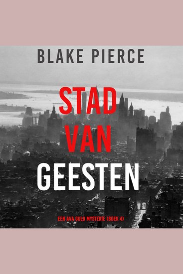 Stad van Geesten: Een Ava Gold Mysterie (Boek 4) - Digitaal voorgelezen door een electronisch gegenereerde stem - cover