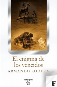 El enigma de los vencidos