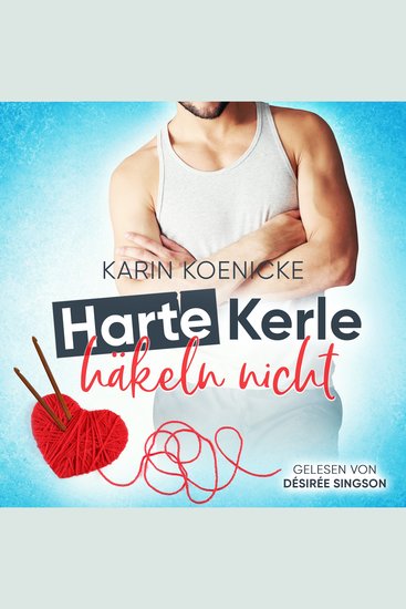 Harte Kerle häkeln nicht - cover