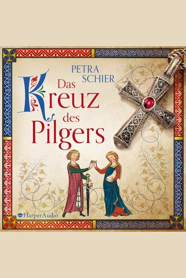 Das Kreuz des Pilgers (ungekürzt) - cover