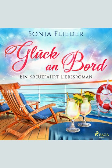 Glück an Bord: Ein Kreuzfahrt–Liebesroman - cover