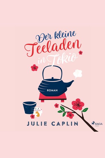 Der kleine Teeladen in Tokio (Romantic Escapes 5) - cover