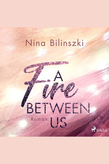 A Fire Between Us - cover