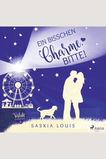 Ein bisschen Charme bitte! (Verliebt in Eden Bay 6) - cover