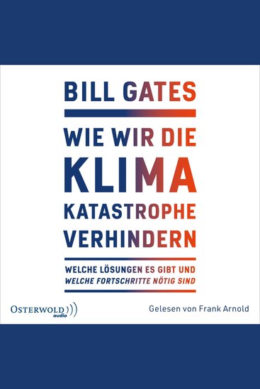 Wie wir die Klimakatastrophe verhindern - Welche Lösungen es gibt und welche Fortschritte nötig sind - cover