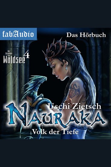 Die Chroniken von Waldsee 4: Nauraka - Volk der Tiefe - cover