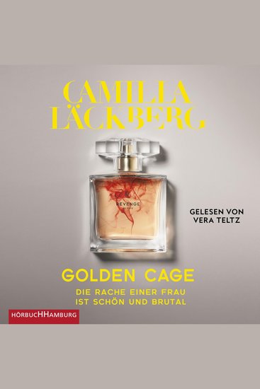 Golden Cage Die Rache einer Frau ist schön und brutal (Golden Cage 1) - cover