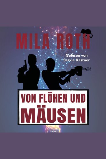 Von Flöhen und Mäusen - Agententhriller mit Action Spannung Humor schlagfertigen Dialogen und einem Schuss Romance - cover