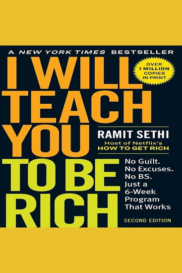 I Will Teach You to Be Rich - No Guilt No Excuses No BS Just a 6-Week Program That Works (Second Edition) - cover