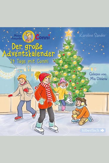 Der große Adventskalender (Meine Freundin Conni - ab 6) - 24 Tage mit Conni - cover