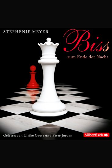 Bella und Edward 4: Biss zum Ende der Nacht - Das große Finale der Twilight Saga - Romantische Fantasy-Serie mit Vampiren und Werwölfen - cover