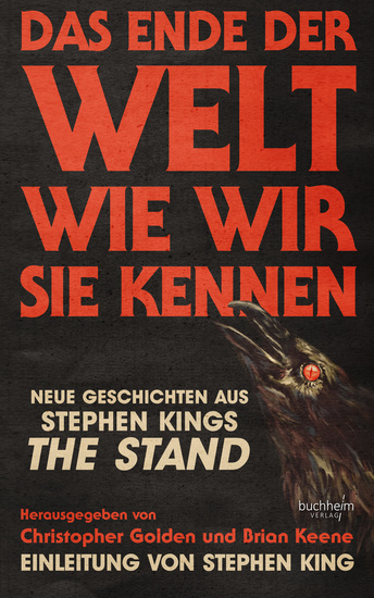 Das Ende der Welt wie wir sie kennen - Geschichten aus Stephen Kings THE STAND - Eine Horror-Anthologie - cover