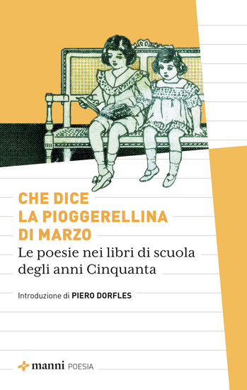 Che dice la pioggerellina di marzo - Le poesie nei libri di scuola degli anni Cinquanta - cover