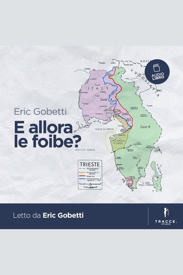 E allora le foibe? - cover