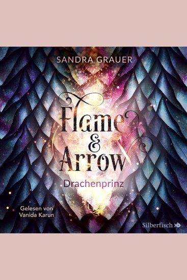 Flame & Arrow 1: Drachenprinz - cover