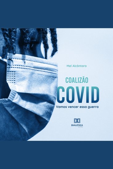 Coalizão Covid - vamos vencer essa guerra - cover