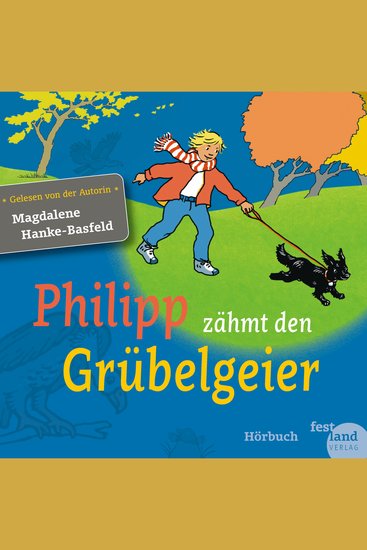 Philipp zähmt den Grübelgeier - cover