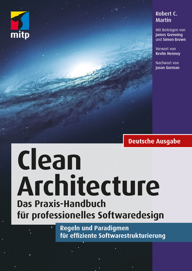 Clean Architecture - Das Praxis-Handbuch für professionelles SoftwaredesignRegeln und Paradigmen für effiziente Softwarestrukturierung - cover