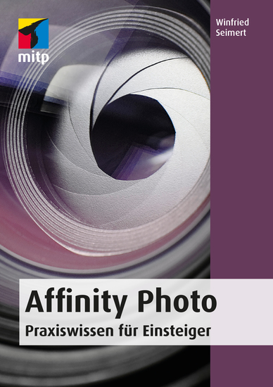 Affinity Photo - Praxiswissen für Einsteiger - cover