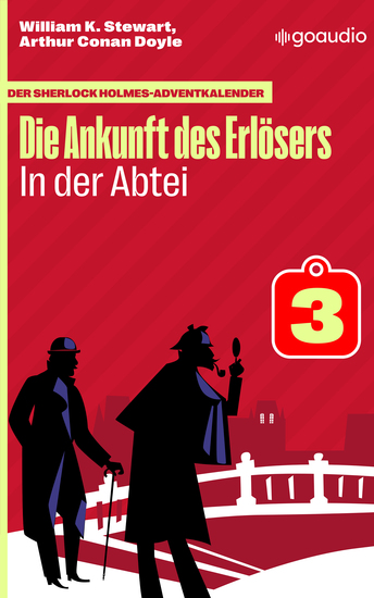 In der Abtei - Der Sherlock Holmes-Adventkalender - Die Ankunft des Erlösers Folge 3 - cover