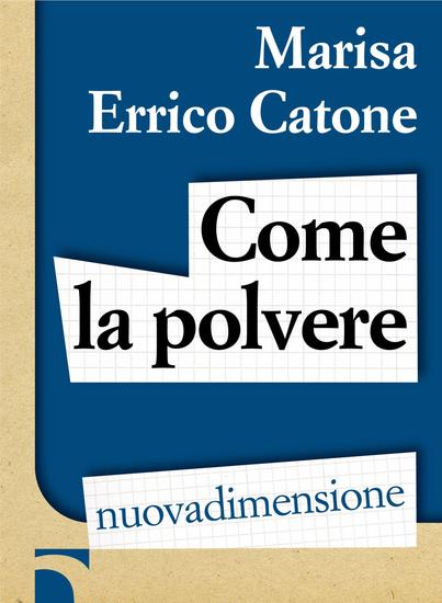 Come la polvere - cover