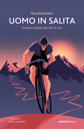 Uomo in salita - Tentativi a pedali sulle erte di casa - cover