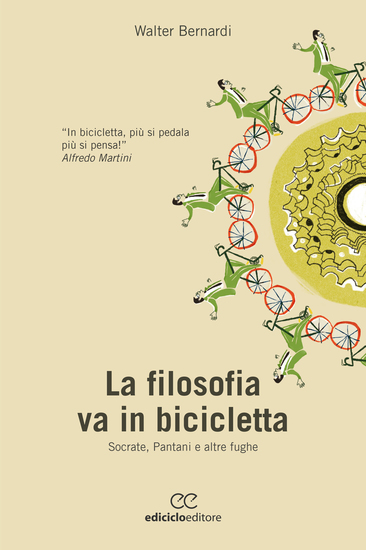 La filosofia va in bicicletta - Socrate Pantani e altre fughe - cover