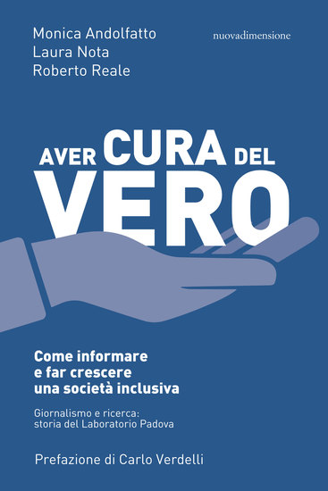 Aver cura del vero - Come informare e far crescere una società inclusiva - cover
