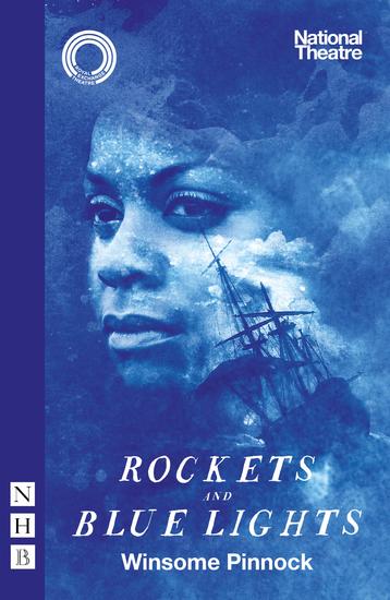 Rockets and Blue Lights - (National Theatre edition) - cover